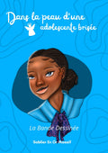Dans la peau d'une adolescente brisée - BD